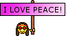 I love peace !